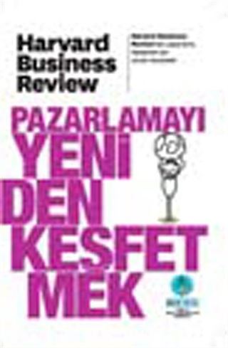 Pazarlamayı Yeniden Keşfetmek