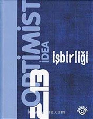 Optimist İdea 2013 - İşbirliği