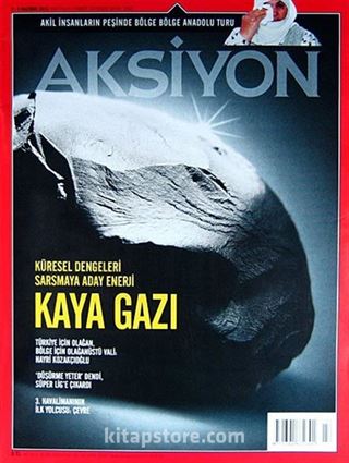 Aksiyon Haftalık Haber Dergisi / Sayı: 965 - 3-9 Haziran 2013