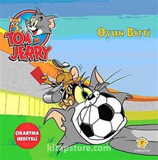 Tom ve Jerry / Oyun Bitti