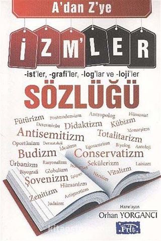 A'dan Z'ye İzmler Sözlüğü