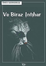 Ve Biraz İntihar