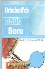 Ortodonti'de 500 Soru