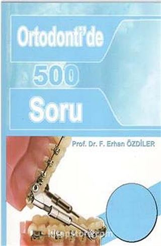 Ortodonti'de 500 Soru