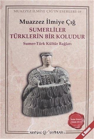 Sumerliler Türklerin Bir Koludur