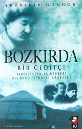 Bozkırda Bir Ceditçi