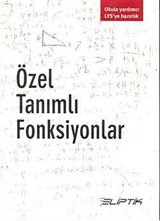 Özel Tanımlı Fonksiyonlar