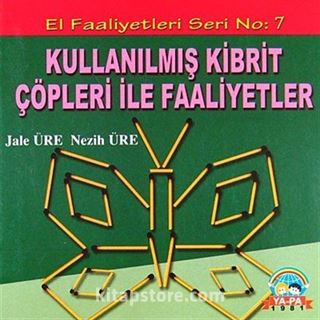 Kullanılmış Kibrit Çöpleri ile Faaliyetler / El Faaliyetleri -7