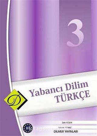 Yabancı Dilim Türkçe -3 / Orta Düzey