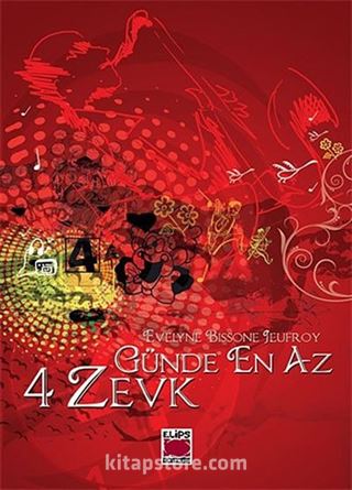 Günde En Az 4 Zevk (Ciltli)