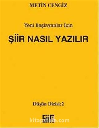 Şiir Nasıl Yazılır