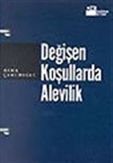 Değişen Koşullarda Alevilik