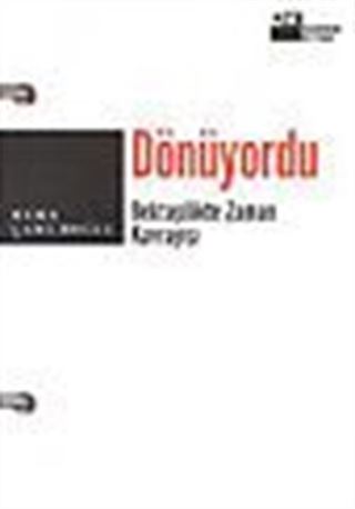 Dönüyordu