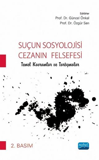 Suçun Sosyolojisi - Cezanın Felsefesi