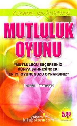 Mutluluk Oyunu (Cep Boy)