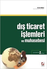 Dış Ticaret İşlemleri ve Muhasebesi