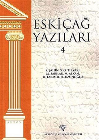 Eskiçağ Yazıları 4 / Akron 6