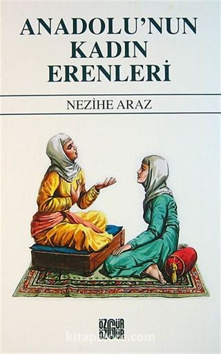 Anadolu'nun Kadın Erenleri