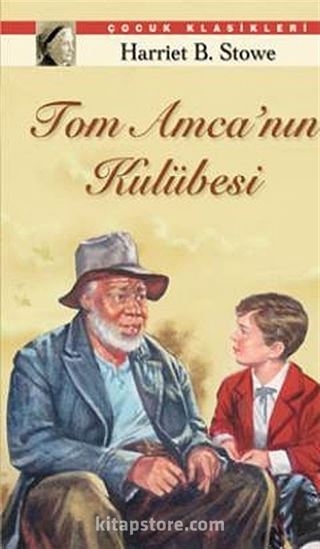 Tom Amca'nın Kulübesi