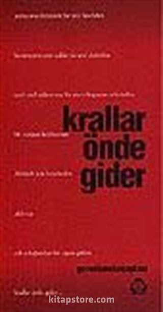 Krallar Önde Gider