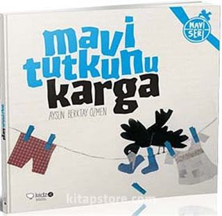 Mavi Tutkunu Karga