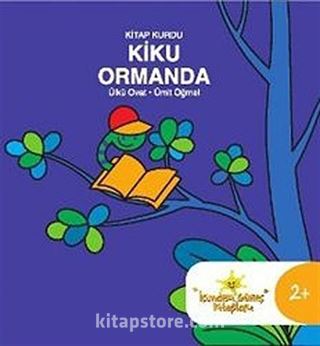 Kitap Kurdu Kiku Ormanda