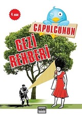 Çapulcunun Gezi Rehberi