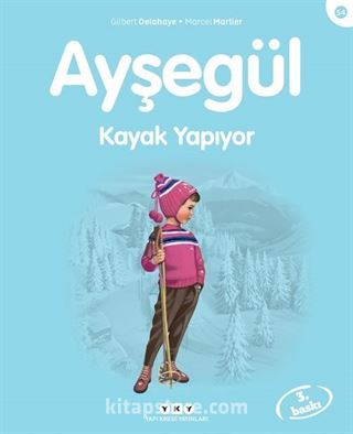 Ayşegül / Kayak Yapıyor