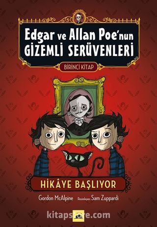 Edgar ve Allan Poe'nun Gizemli Serüvenleri 1. Kitap