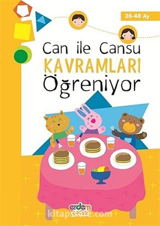 Can ile Cansu Kavramları Öğreniyor (36-48 Ay)