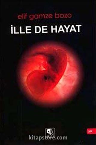 İlle de Hayat