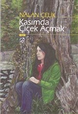 Kasımda Çiçek Açmak