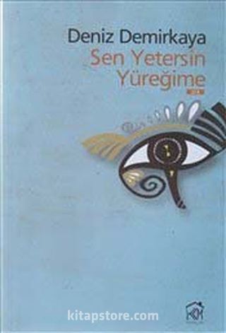 Sen Yetersin Yüreğime