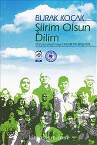 Şiirim Olsun Dilim