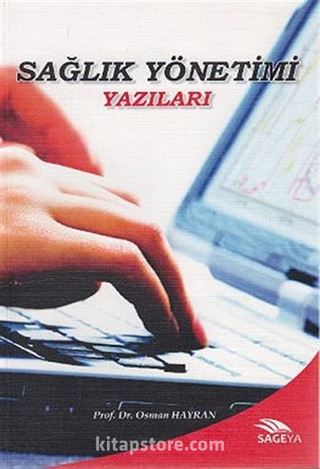 Sağlık Yönetimi Yazıları