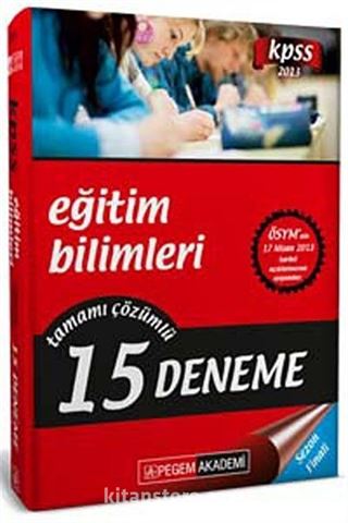 2013 KPSS Eğitim Bilimleri Tamamı Çözümlü 80'lik 15 Deneme