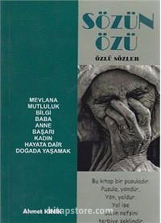 Sözün Özü