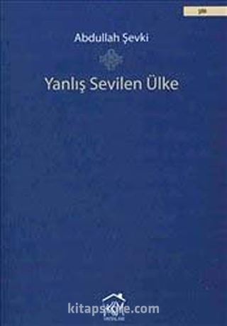 Yanlış Sevilen Ülke