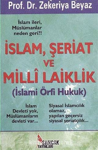 İslam Şeriat ve Milli Laiklik