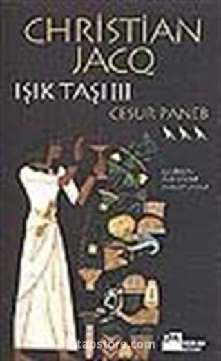 Cesur Paneb / Işık Taşı III