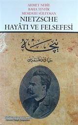 Nietzsche Hayatı ve Felsefesi