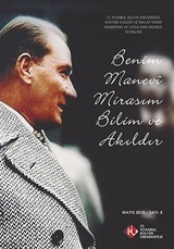 Benim Manevi Mirasım Bilim ve Akıldır