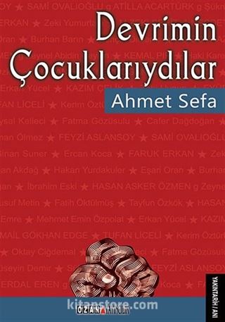 Devrimin Çocuklarıydılar