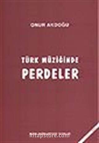 Türk Müziğinde Perdeler