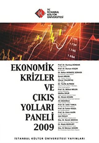 Ekonomik Krizler ve Çıkış Yolları Paneli 2009