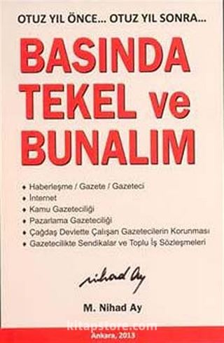 Basında Tekel ve Bunalım