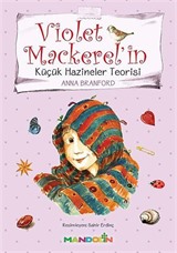 Violet Mackerel'in Küçük Hazineler Teorisi