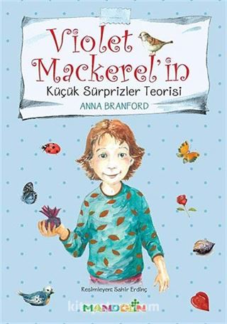 Violet Mackerel'in Küçük Sürprizler Teorisi