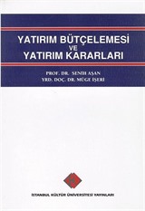 Yatırım Bütçelemesi ve Yatırım Kararları