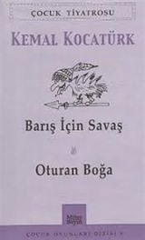 Barış İçin Savaş - Oturan Boğa